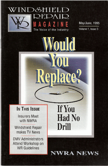 A windshield repair magazine titled would you replace