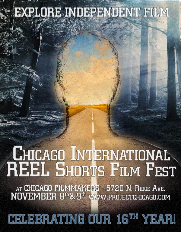 Poster for Chicago International Reel Shorts Film Fest; road leading to open sky, forest background.
