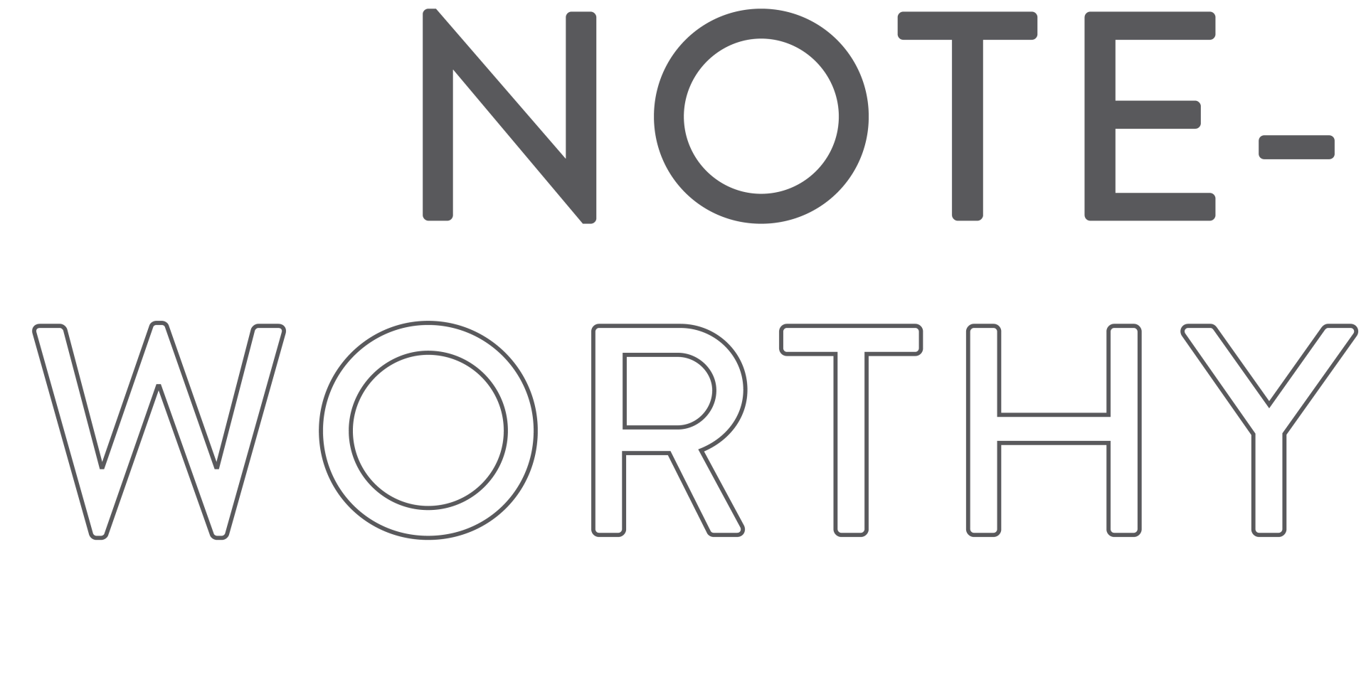 Noteworthy