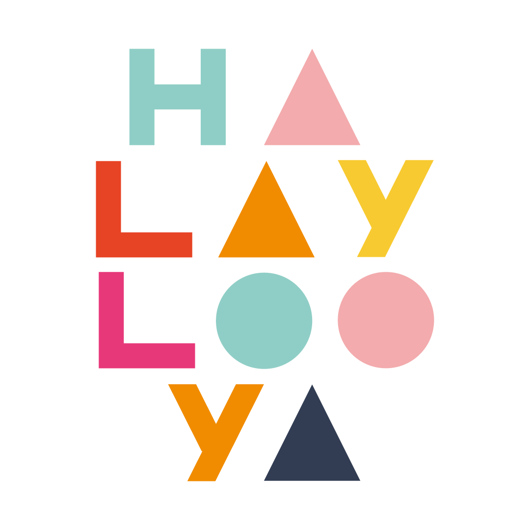 Ha-LAYLOO-ya - The feeling you get when you reach your goal and find JOY Design makes me Ha-LAYLOO-ya
