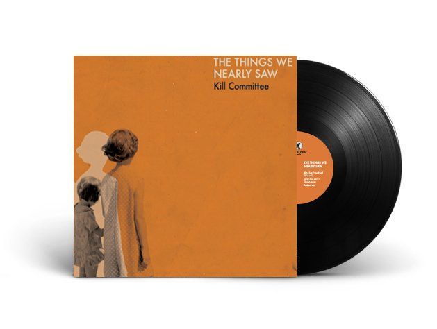 The things we nearly saw by ke committee is a vinyl record