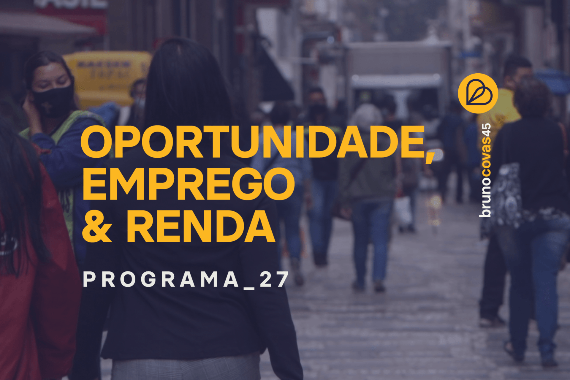 Oportunidade, emprego e renda