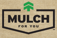Mulch For You