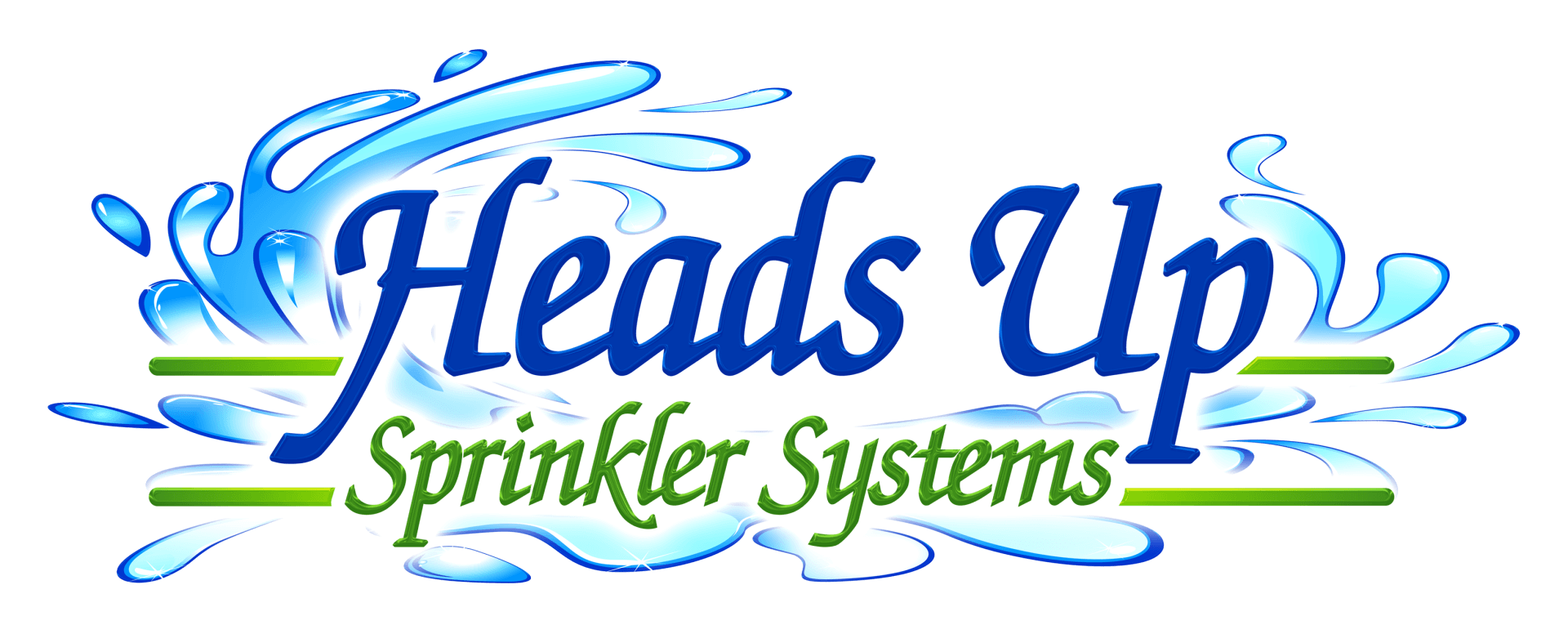 Heads Up Sprinkler Systems Heads Up Sprinkler Systems