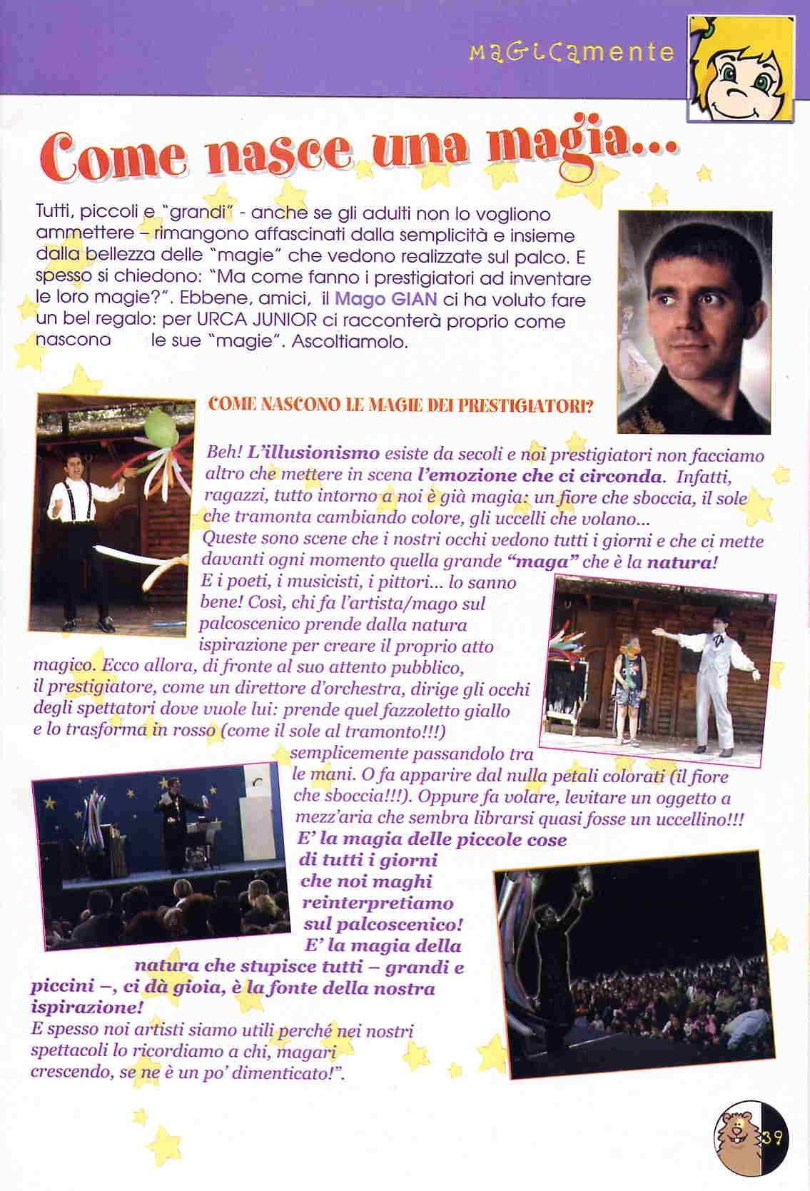 Mago Gian spiega come nascono i suoi show
