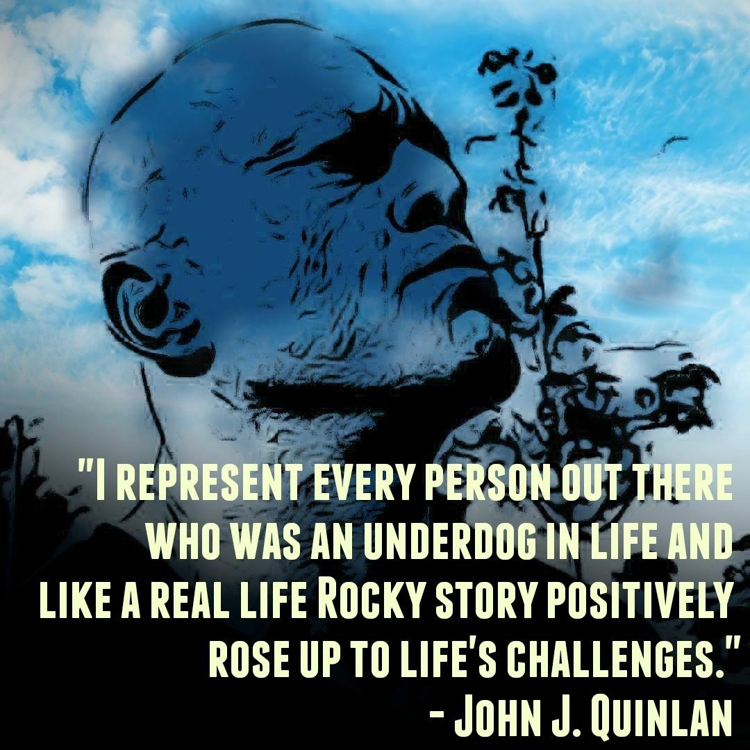 Actor John J. Quinlan Underdog in Life Quote Poster #JohnQuinlan #JohnJQuinlan