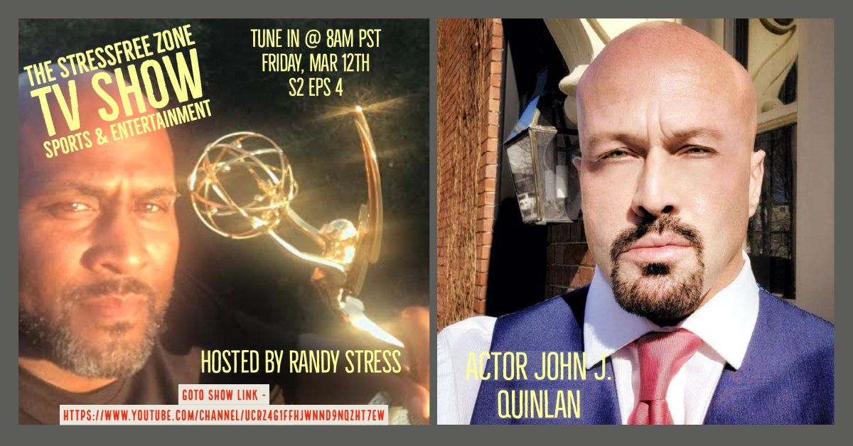 Celebrity Actor John J. Quinlan @ The Stressfree Zone Tv Show 2021 #JohnQuinlan #JohnJQuinlan