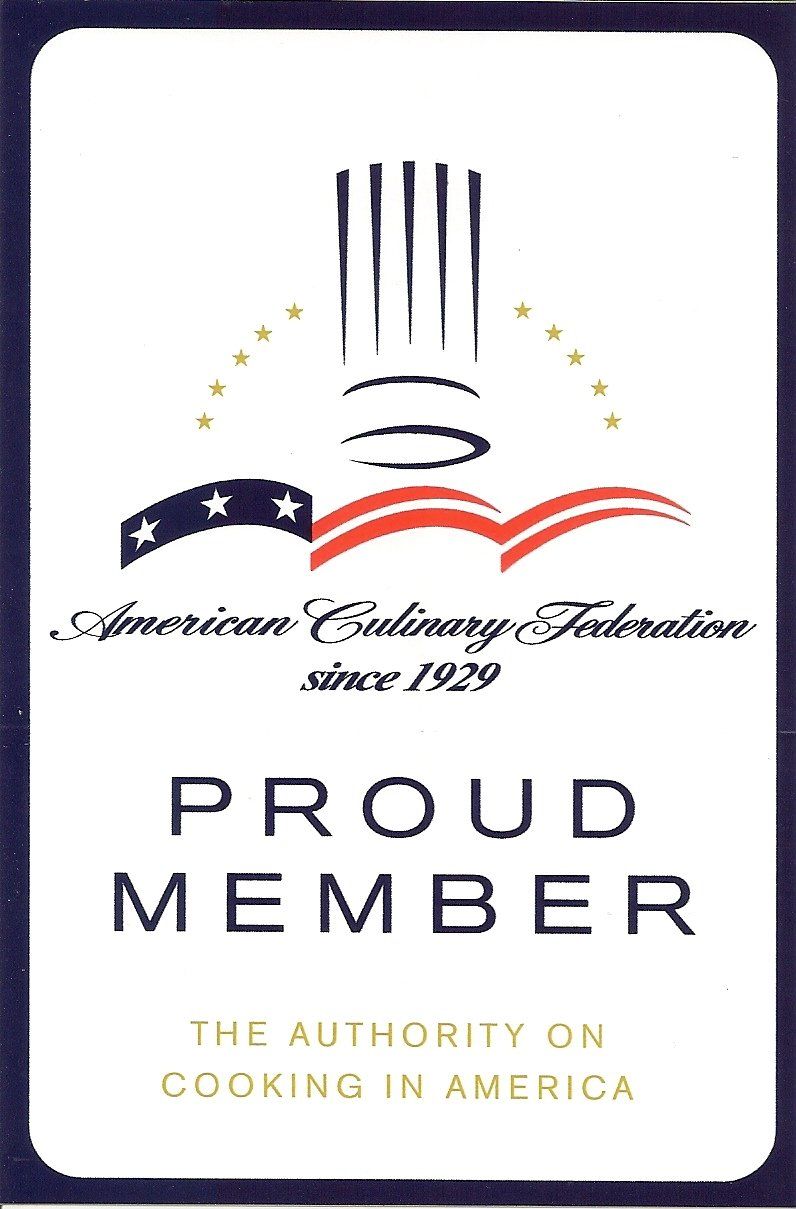 Proud Member of American Culinary Federation