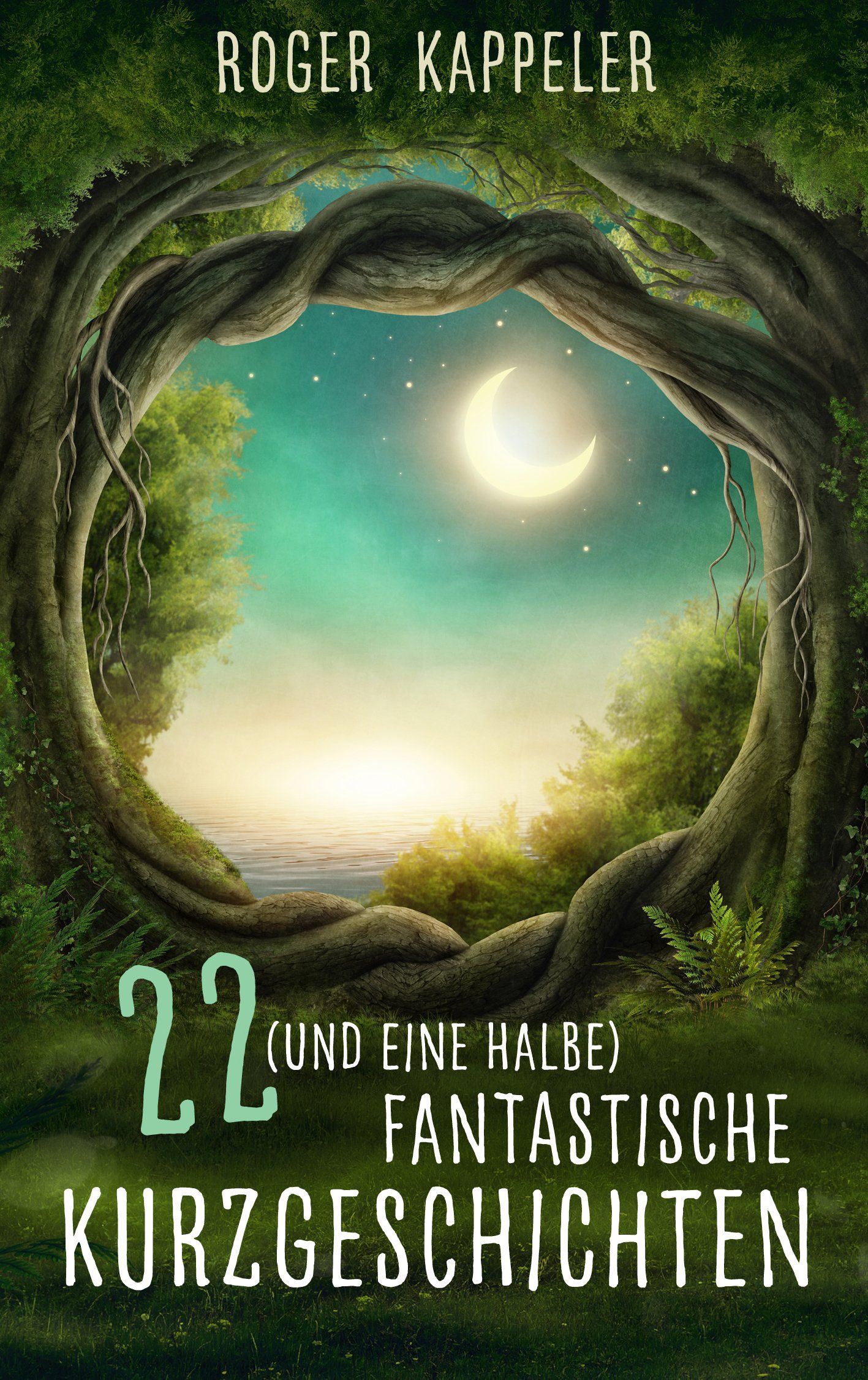 Cover 22 Kurzgeschichten - Roger Kappeler