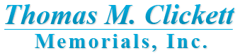 Logo, Thomas M. Clickett Memorials, Inc., Cemetery Memorials in Union City, PA Logo, Thomas M. Clickett Memorials, Inc., Cemetery Memorials in Union City, PA