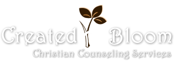 Created to Bloom Counseling Services Created to Bloom Counseling Services