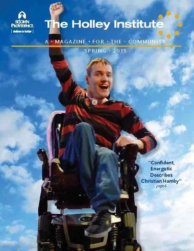 A man in a wheelchair is on the cover of the holly institute magazine