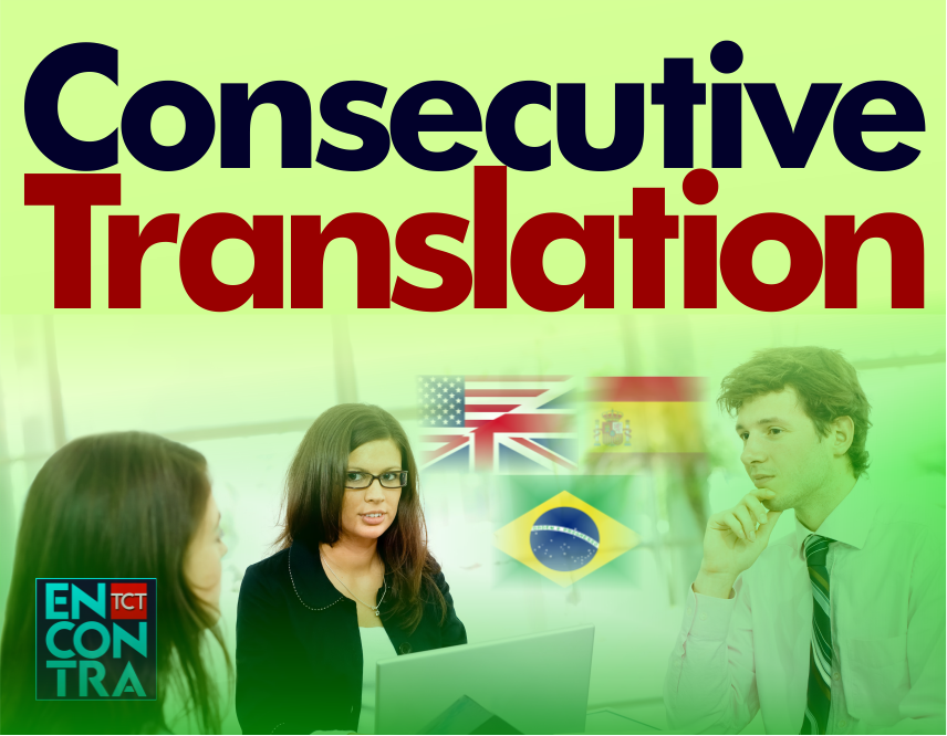 Tradução consecutiva, consecutive translation, tradução, translation