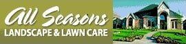 All Seasons Tree, Landscape & Lawn Care All Seasons Tree, Landscape & Lawn Care