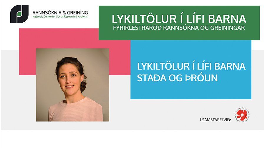 Fyrirlestraröð R&G Lykiltölur í lífi barna