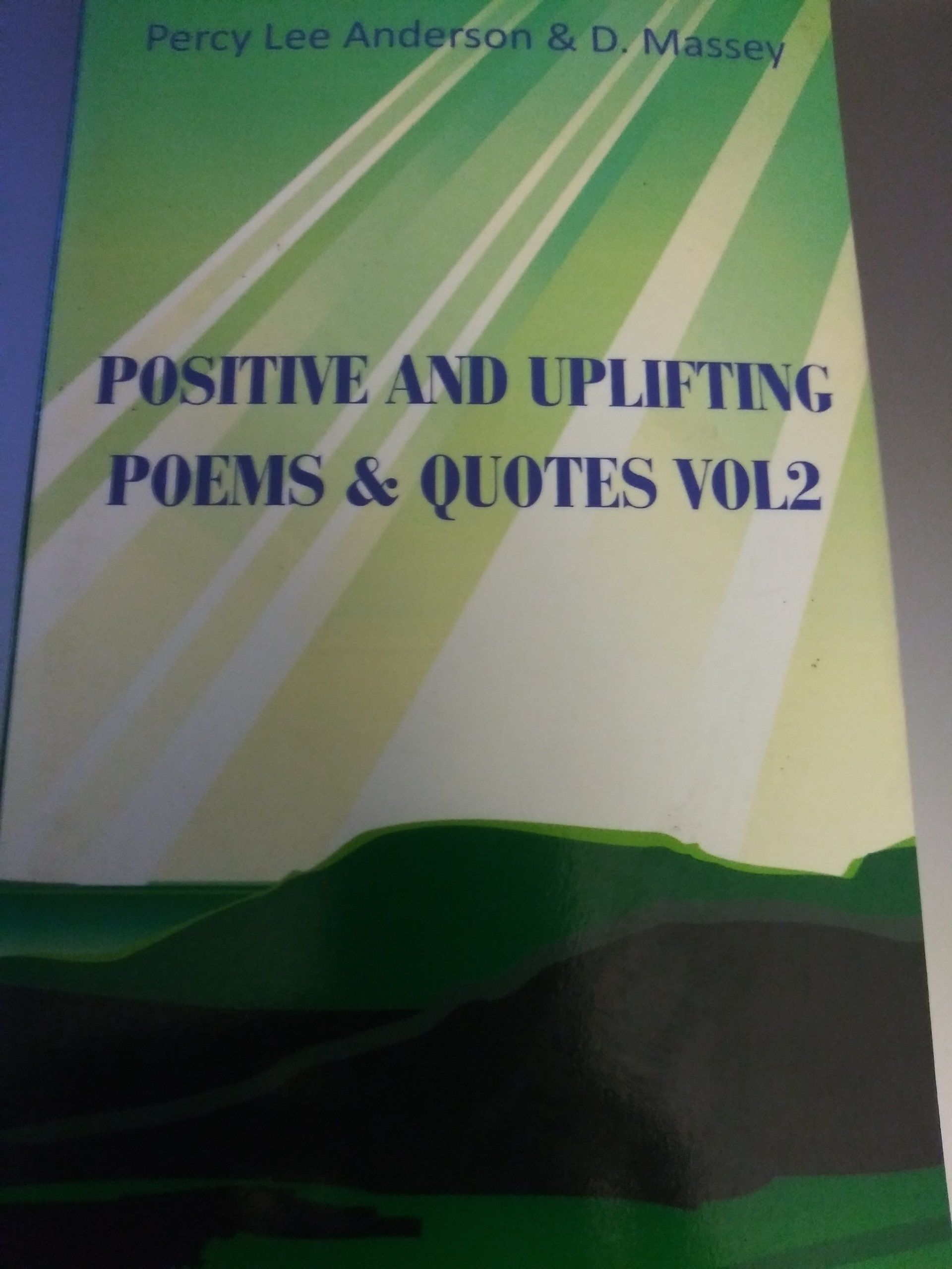 Book cover titled “Positive and Uplifting Poems & Quotes Vol 2” in green and white with abstract hills.