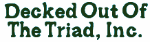 Decked Out Of The Triad logo
