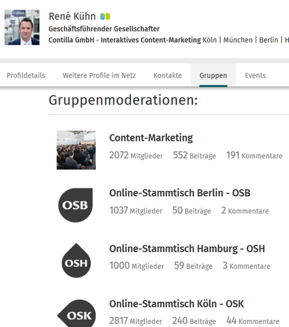 Gruppenmoderationen von René Kühn, Geschäftsführender Gesellschafter der Contilla GmbH, auf Xing. Gruppenmoderationen von René Kühn, Geschäftsführender Gesellschafter der Contilla GmbH, auf Xing.