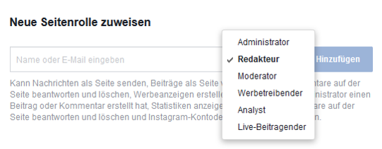 Bei Facebook kann man jedem Teammitglied eine Rolle mit unterschiedlichen Berechtigungen zuweisen. Bei Facebook kann man jedem Teammitglied eine Rolle mit unterschiedlichen Berechtigungen zuweisen.
