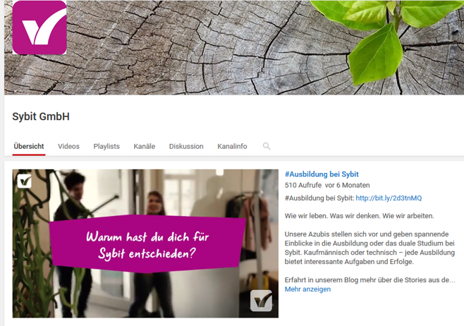 Das Unternehmen Sybit präsentiert sich potentiellen Arbeitnehmern auf der vor allem von einer jungen Zielgruppe präsentierten Videoplattform YouTube. Das Unternehmen Sybit präsentiert sich potentiellen Arbeitnehmern auf der vor allem von einer jungen Zielgruppe präsentierten Videoplattform YouTube.