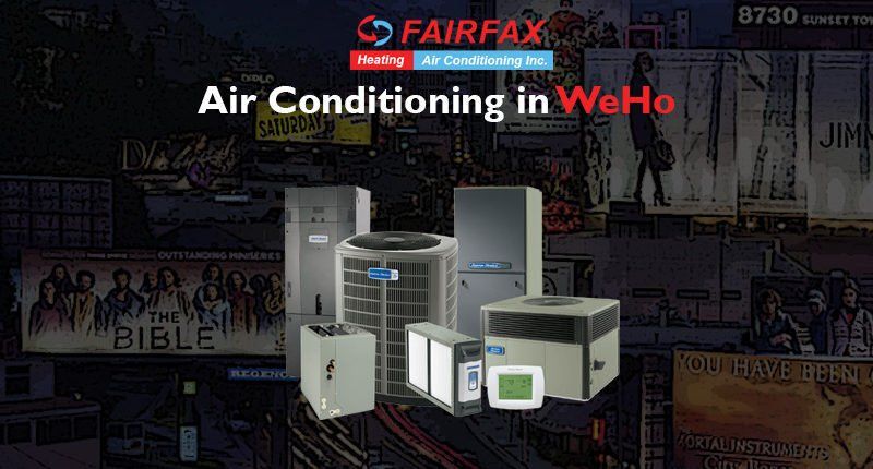 Air Conditioning in Weho FYI