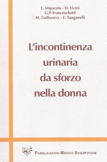 il libro  L’incontinenza urinaria da sforzo nella donna