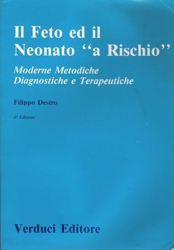 il libro Il Feto ed Il Neonato “A Rischio”