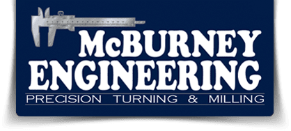 McBurney Engineering McBurney Engineering - Precision, Turning & Milling