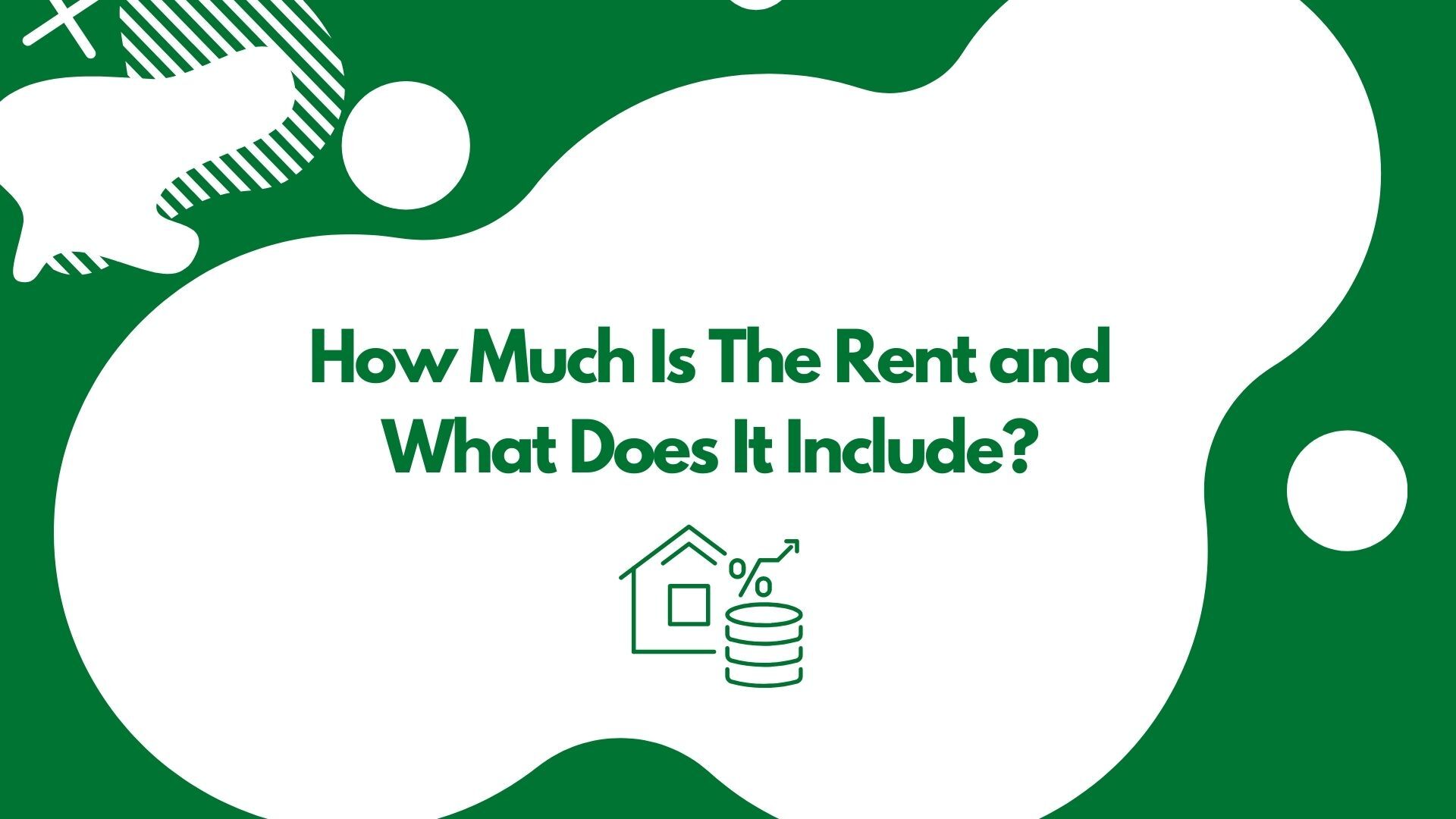 How Much is the rent and what does it include