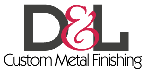 D & L Custom Metal Finishing D & L Custom Metal Finishing