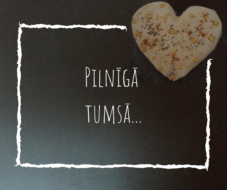 Pilnīgā tumsā