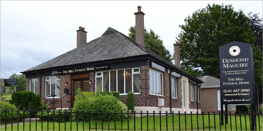 To say goodbye, call 0141 424 0300 The Mill Funeral Home