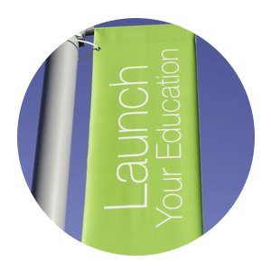 Launch your education