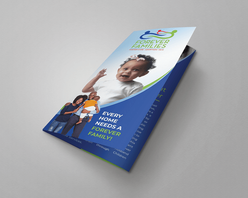 Brochure for Forever Families. Features photos of a family and a baby. Blue and green design.