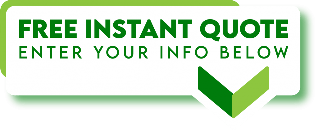 Green button with "FREE INSTANT QUOTE" text and a downward arrow.