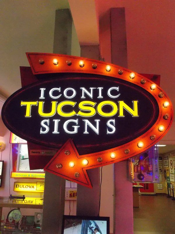Iconic Tucson Signs —  Tucson, AZ — Cook & Company Sign Makers