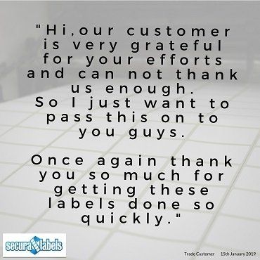 Testimonial for Secura Labels stating '...Once again, thank you so much for getting these labels done...'