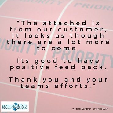 Testimonial for Secura Labels stating '...It's good to have positive feedback...'