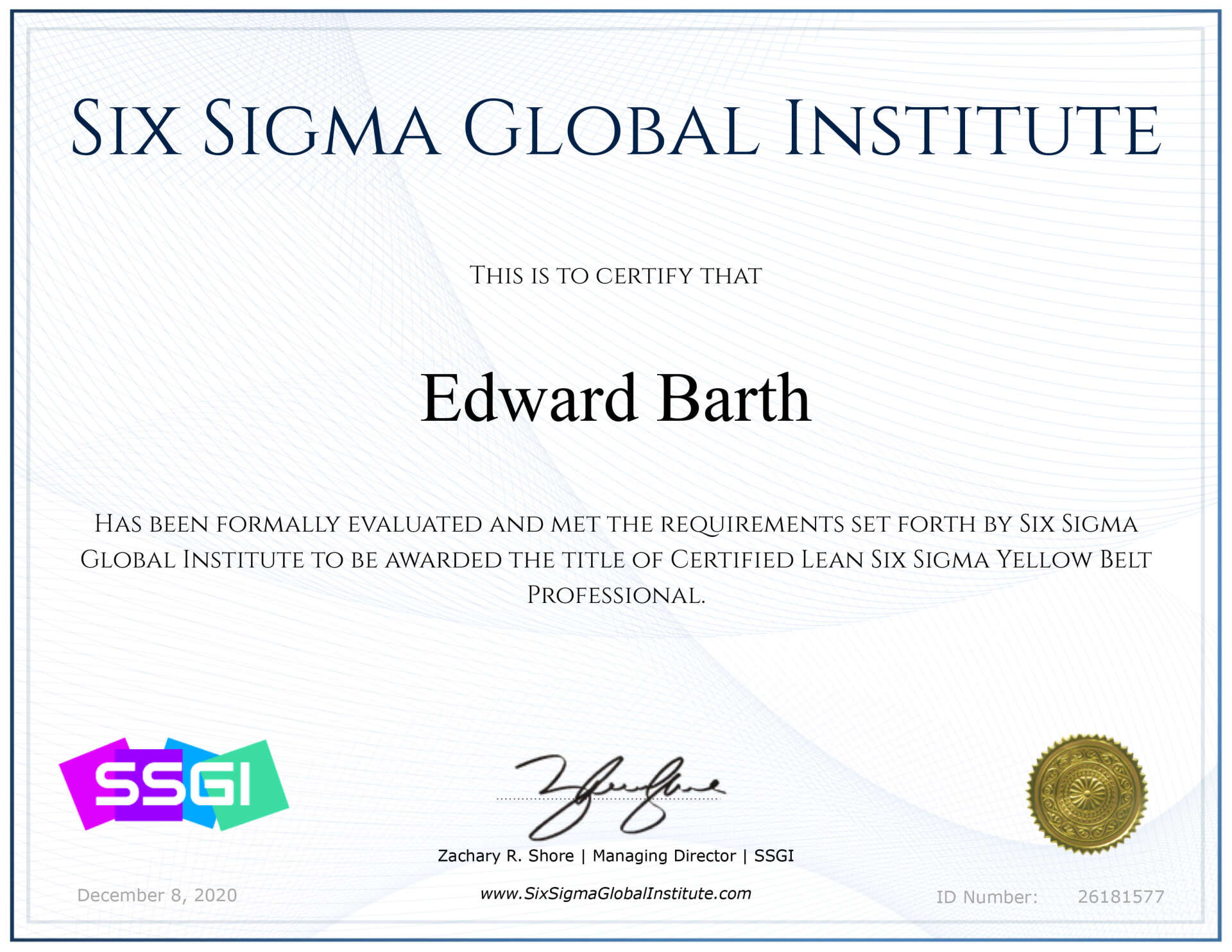 Lean Six Sigma Yellow Belt Professional certificate to Ed Barth