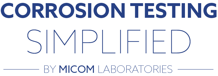 Corrosion Testing Simplified Corrosion Testing Simplified