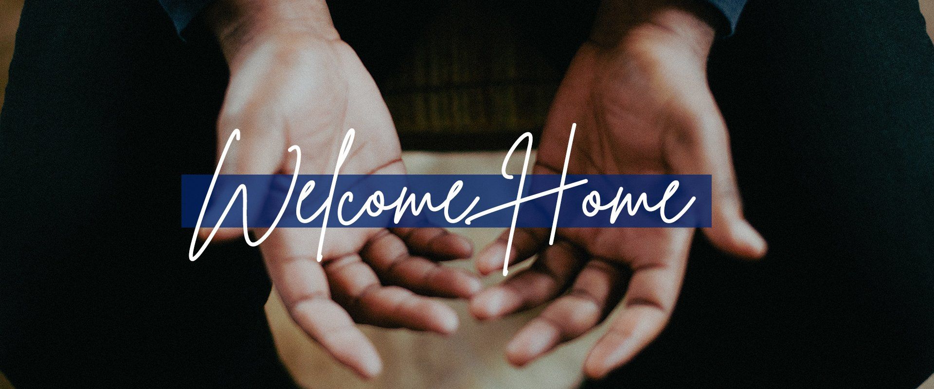 Welcome Home