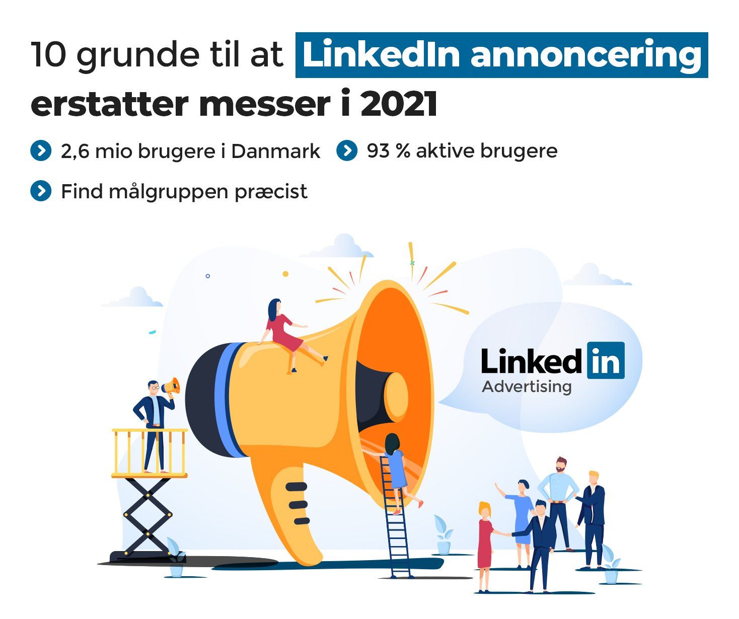 10 grunde til at LinkedIn annoncering erstatter messer i 2021