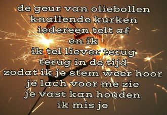 31 December 2015.  Je geboortedag... Het went nooit dat we je verjaardag niet meer kunnen vieren