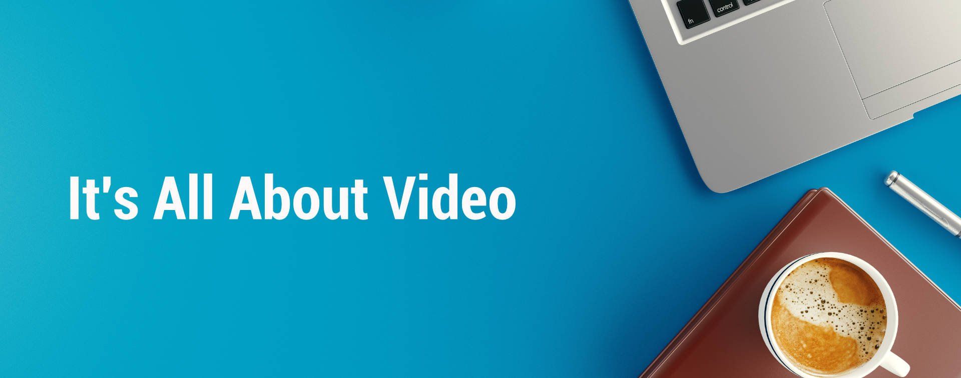 Its all about video