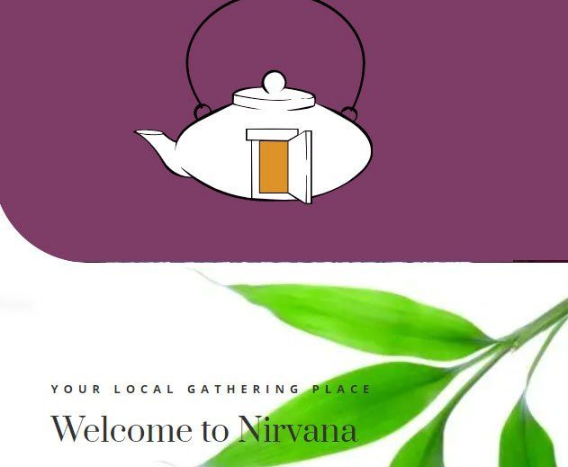A welcome to nirvana sign with a teapot and green leaves