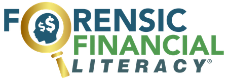 Forensic Financial Literacy Forensic Financial Literacy