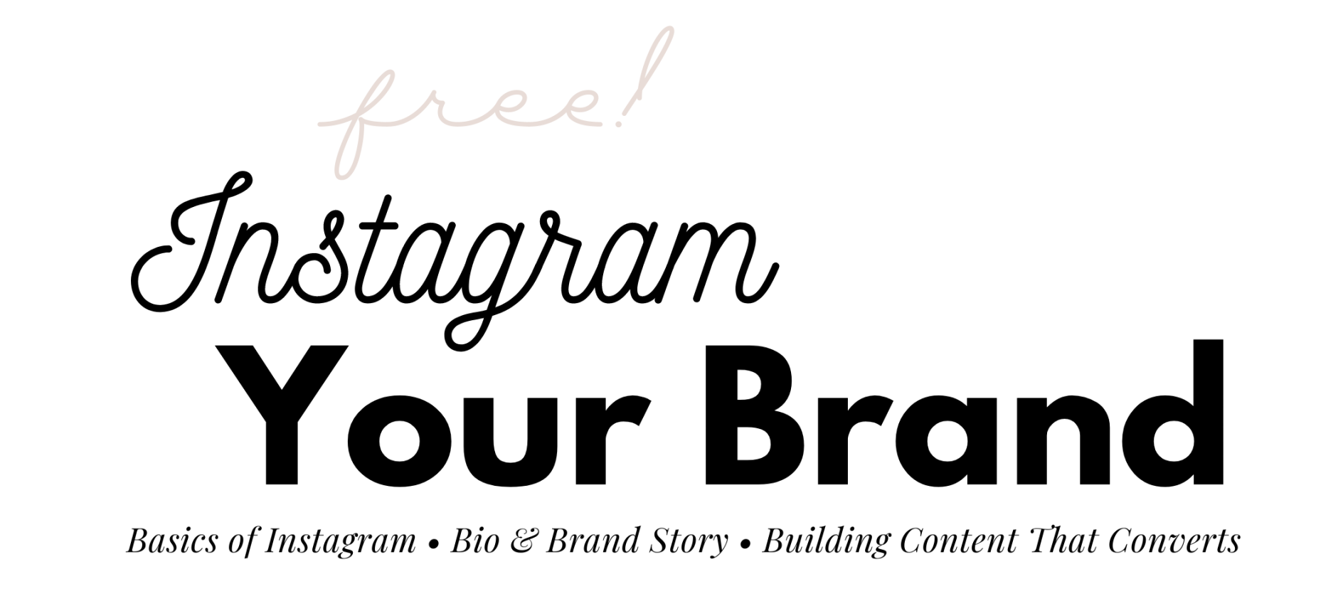 A logo that says free instagram your brand on a white background