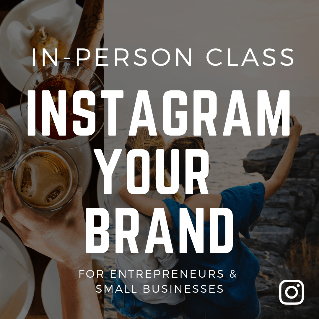 A poster that says in person class instagram your brand