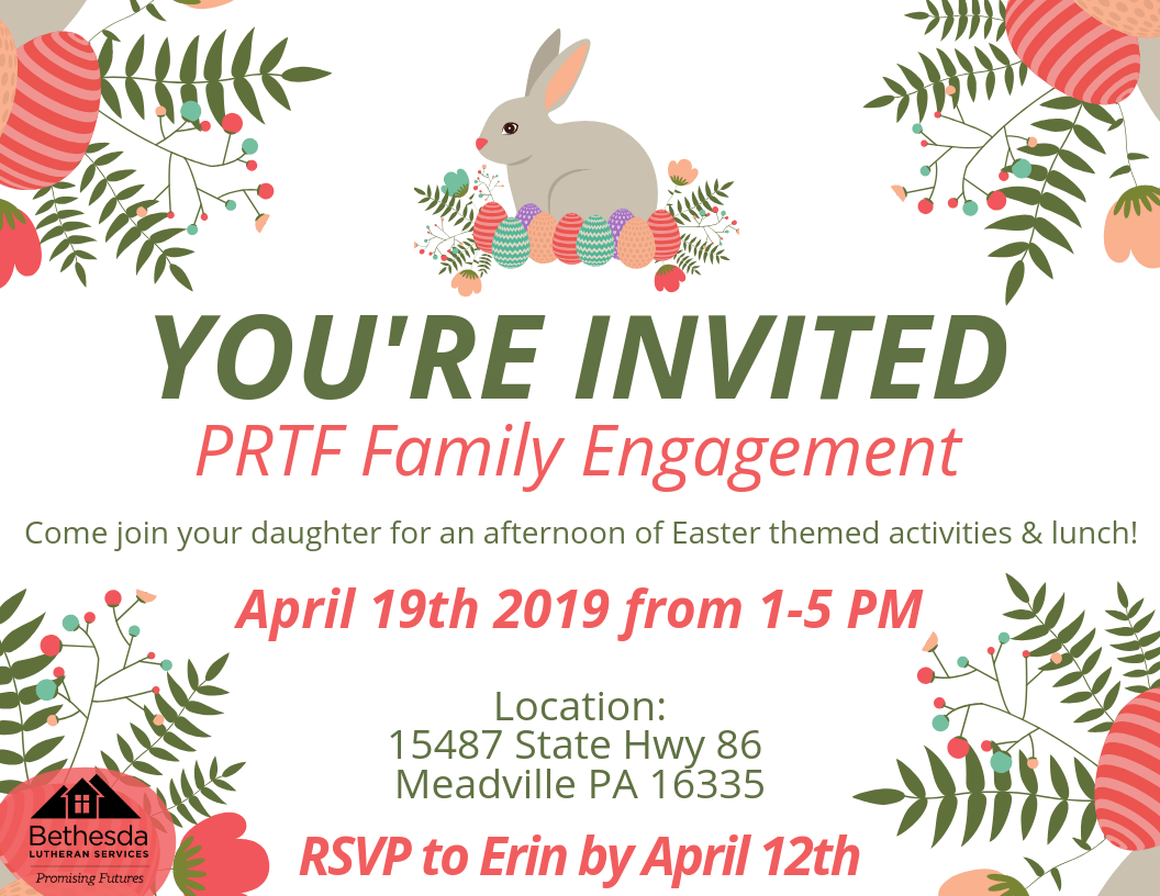 Easter-themed invitation: PRTF Family Engagement. April 19th, 2019, Meadville, PA. RSVP by April 12th. Includes rabbit and floral details.