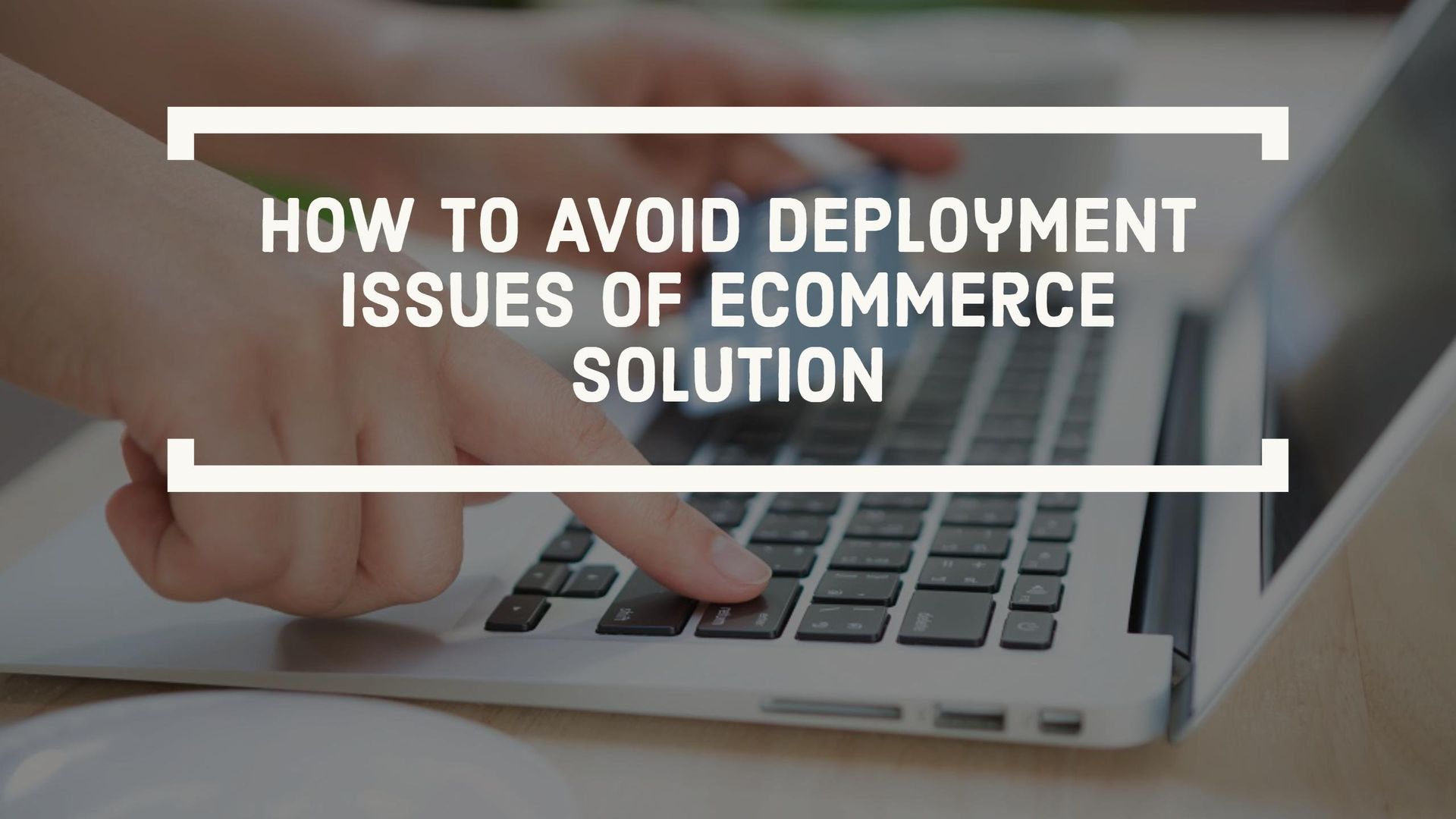 Ecommerce Solutions Dubai